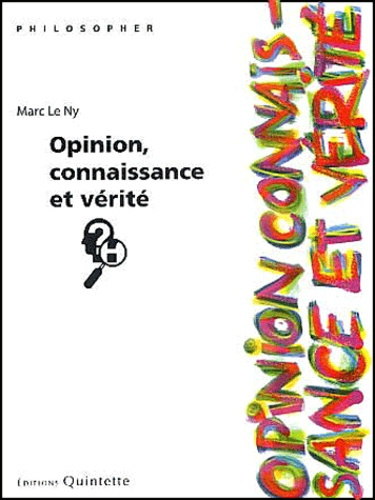 Emprunter OPINION, CONNAISSANCE ET VERITE livre