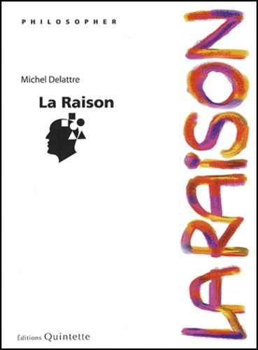 Emprunter LA RAISON (2E ED) livre
