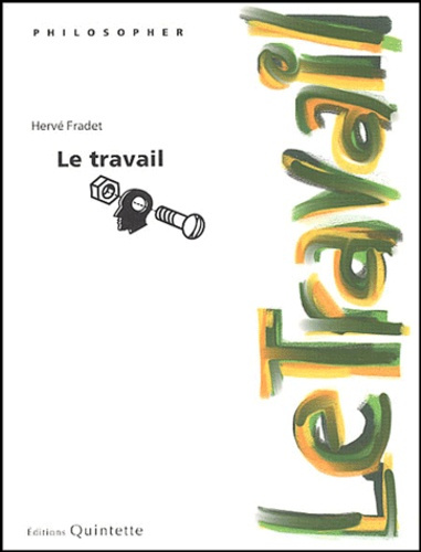 Emprunter LE TRAVAIL (2E ED) livre