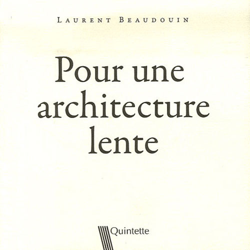Emprunter POUR UNE ARCHITECTURE LENTE livre