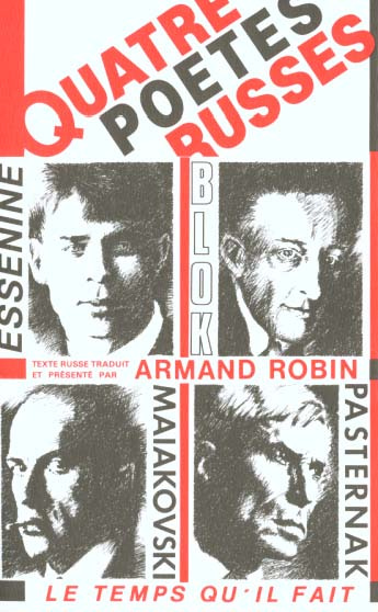 Emprunter Quatre poètes russes. V. Maïakovsky, B. Pasternak, A. Blok, S. Essénine livre