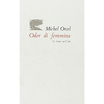 Emprunter ODOR DI FEMMINA IX CAPRICES livre