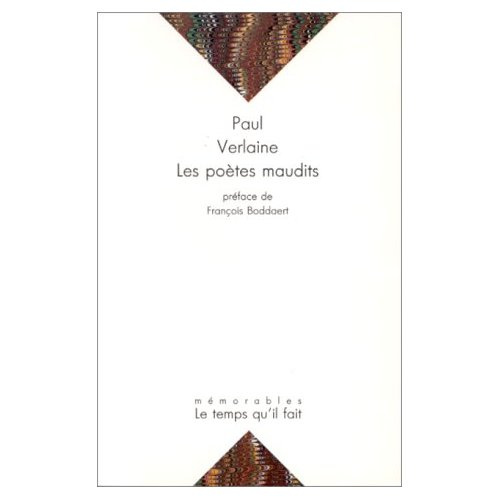Emprunter Les poètes maudits. Tristan Corbière, Arthur Rimbaud, Stéphane Mallarmé livre