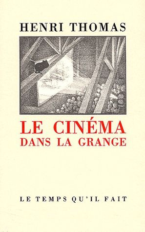 Emprunter Le cinéma dans la grange livre