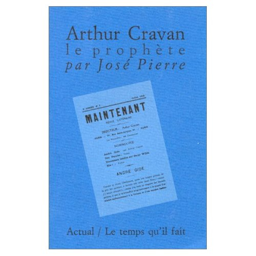 Emprunter Arthur Cravan, le prophète livre