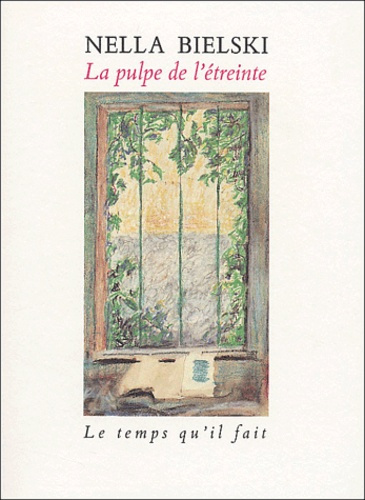 Emprunter La pulpe de l'étreinte. Récit d'une expérience en Rilke livre