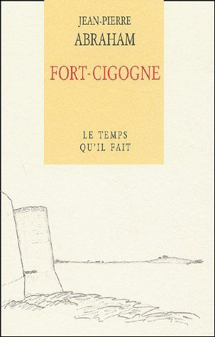 Emprunter Fort-cigogne livre