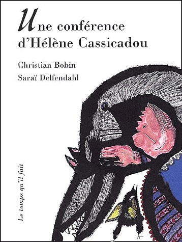 Emprunter Une conférence d'Hélène Cassicadou livre