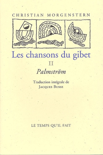 Emprunter Les chansons du gibet Tome 2 : Palmström. Edition bilingue livre