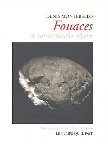 Emprunter Fouaces et autres viandes célestes livre