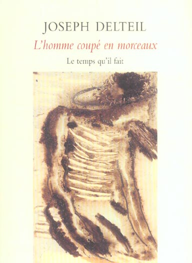 Emprunter L'homme coupé en morceaux. Soixante-huit chroniques (1923-1933) livre