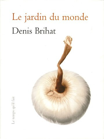 Emprunter Le jardin du monde livre