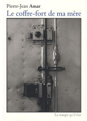 Emprunter Le coffre-fort de ma mère livre