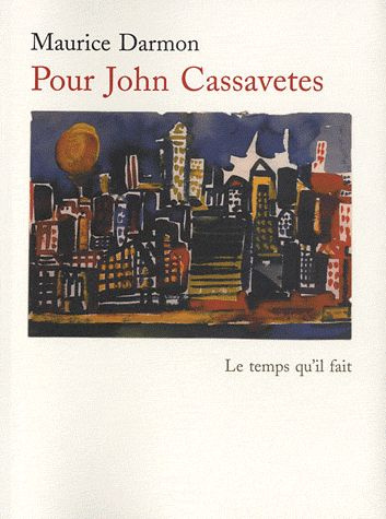 Emprunter Pour John Cassavetes livre