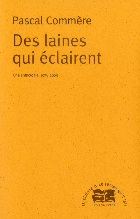 Emprunter Des laines qui éclairent. Une anthologie, 1978-2009 livre