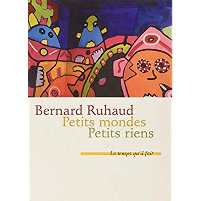 Emprunter Petits mondes. Suivis de Petits riens livre