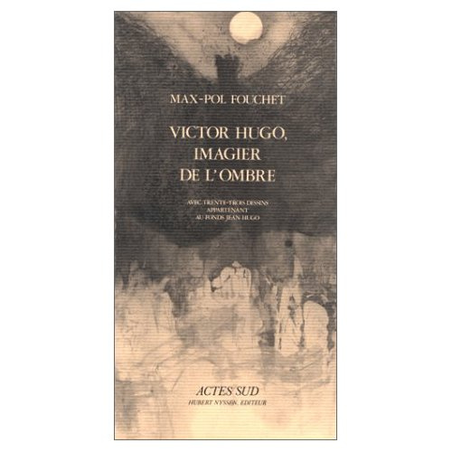 Emprunter VICTOR HUGO IMAGIER DE L'OMBRE livre