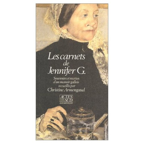 Emprunter Les carnets de Jennifer G. Souvenirs et recettes d'un manoir gallois livre