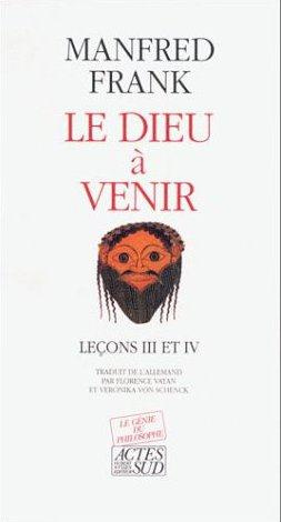 Emprunter Le Dieu à venir Tome 2 : Leçons III et IV livre