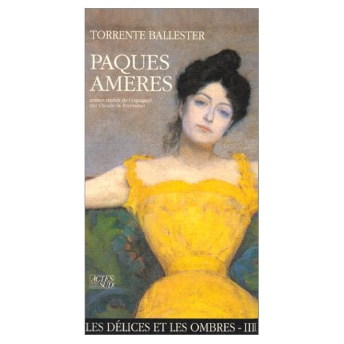 Emprunter Les Délices et les ombres N° 3 : Pâques amères livre