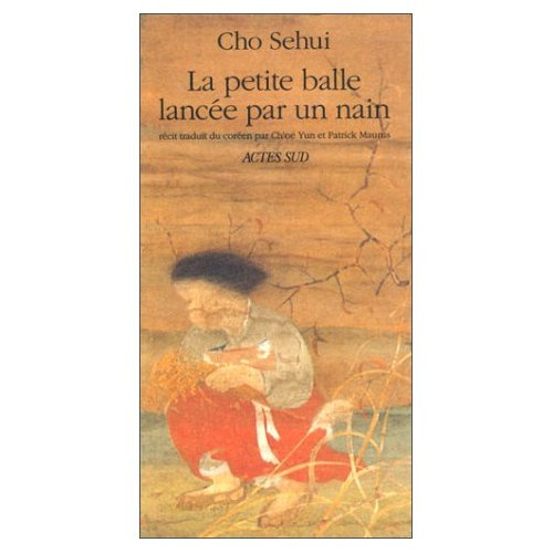 Emprunter La petite balle lancée par un nain. Récit livre