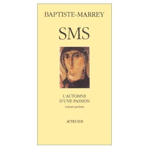 Emprunter Les saisons Tome 1 : SMS ou L'automne d'une passion livre