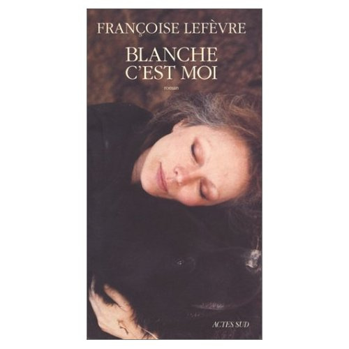 Emprunter Blanche, c'est moi livre