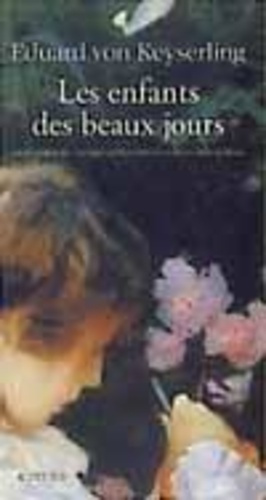 Emprunter Les enfants des beaux jours livre