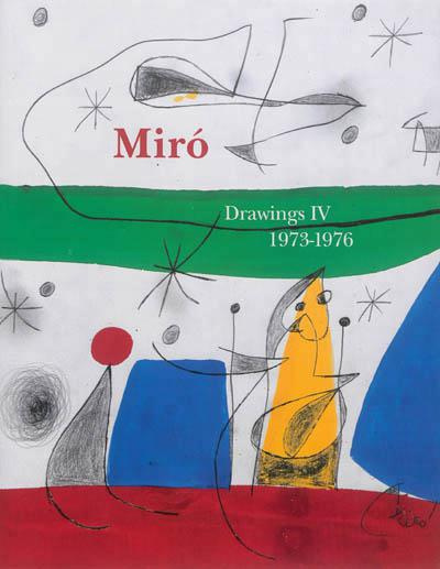 Emprunter JOAN MIRO:DRAWINGS VOL4 (VENTE FERME) - CATALOGUE RAISONNE VOL4 1960-1972 livre
