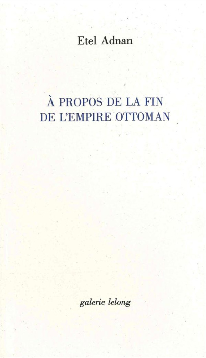 Emprunter A propos de la fin de l'Empire Ottoman livre