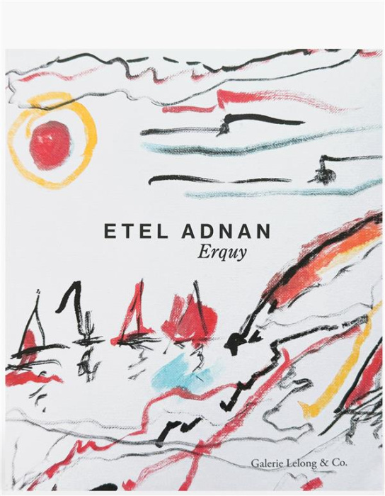 Emprunter Etel Adnan. Erquy livre