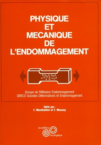 Emprunter PHYSIQUE ET MECANIQUE DE L'ENDOMMAGEMENT livre