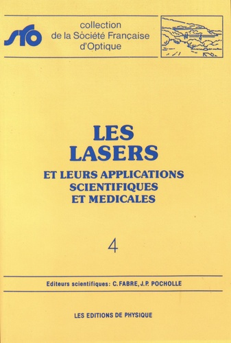 Emprunter LASERS ET LEURS APPLICATIONS SCIENTIFIQUES ET MEDICALES livre