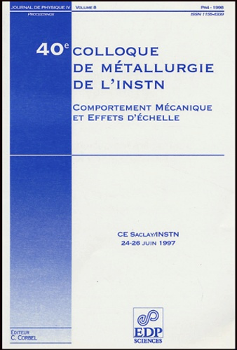 Emprunter 40E COLLOQUE DE METALLURGIE DE L INSTN:COMPORTEMENT MECANIQ. livre