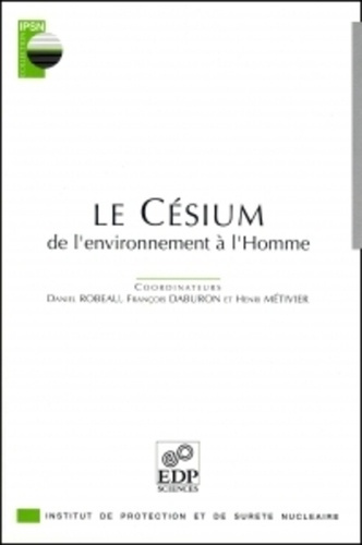 Emprunter CESIUM. DE L'ENVIRONNEMENT A L'HOMME livre