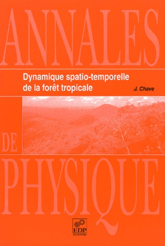 Emprunter DYNAMIQUE SPATIO TEMPORELLE DE LA FORET TROPICALE livre