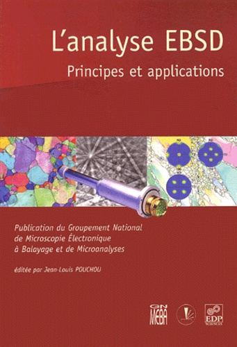 Emprunter ANALYSE EBSD - PRINCIPE ET APPLICATIONS livre