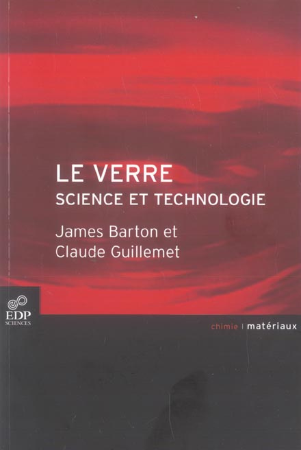 Emprunter Le verre - science et technologie / Science et technologie livre
