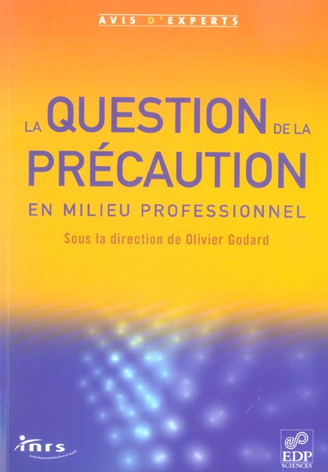 Emprunter QUESTION DE LA PRECAUTION EN MILIEU PROFESSIONNEL livre