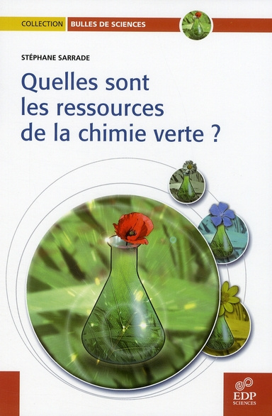 Emprunter QUELLES SONT LES RESSOURCES DE LA CHIMIE VERTE livre