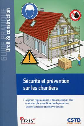 Emprunter SECURITE ET PREVENTION SUR LES CHANTIERS livre