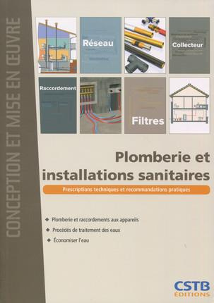 Emprunter Plomberie et installations sanitaires. Plomberie et raccordements aux appareils ; Procédés de traite livre