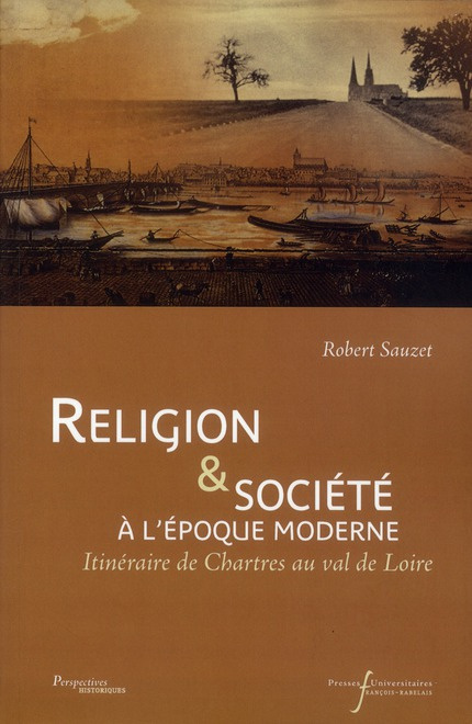 Emprunter Religion & société à l'époque moderne. Itinéraire de Chartres au val de Loire livre