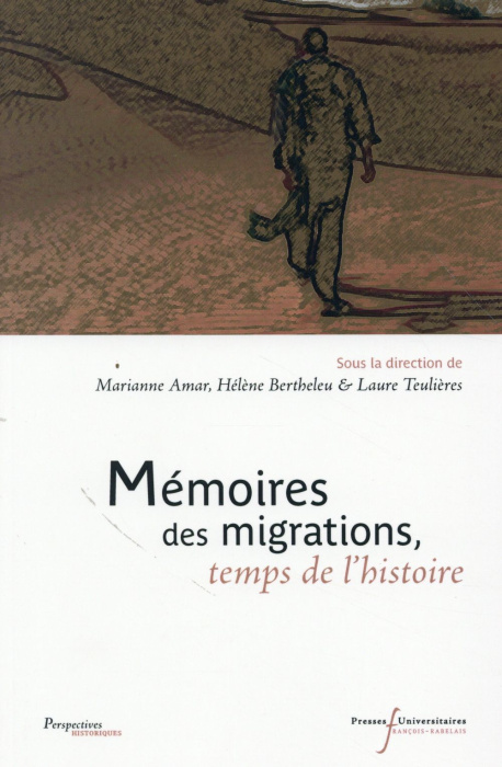 Emprunter Mémoires des migrations, temps de l'histoire livre