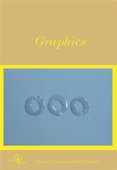 Emprunter Graphics. Art & design graphique aux Etats-Unis : George Maciunas, Ed Ruscha, Sheila Levrant de Bret livre