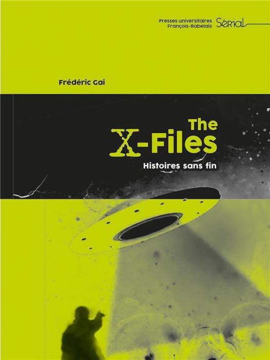 Emprunter The X-Files. Histoires sans fin livre