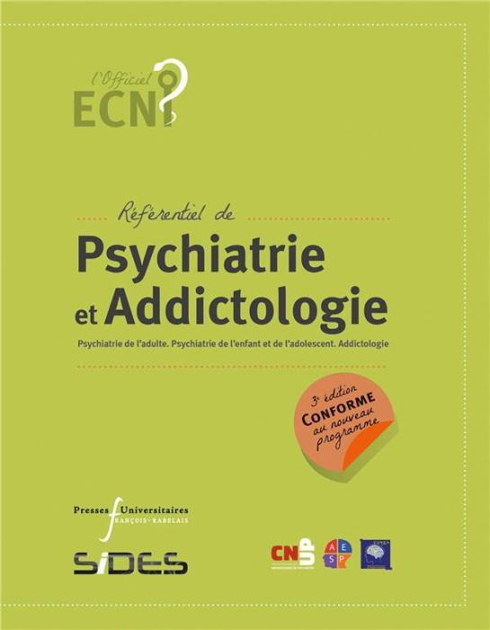 Emprunter Référentiel de psychiatrie et addictologie. Psychiatrie de l'adulte. Psychiatrie de l'enfant et de l livre