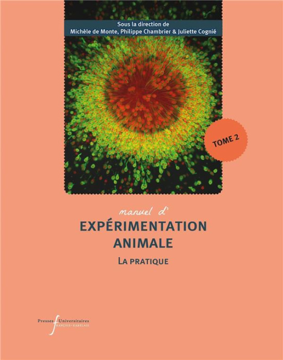 Emprunter Manuel d'expérimentation animale. La pratique Tome 2 livre