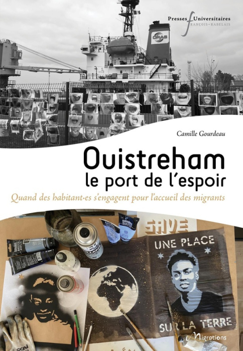 Emprunter Ouistreham le port de l'espoir. L'engagement local pour l'accueil des migrants livre