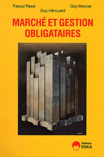 Emprunter Marché et gestion obligataires livre